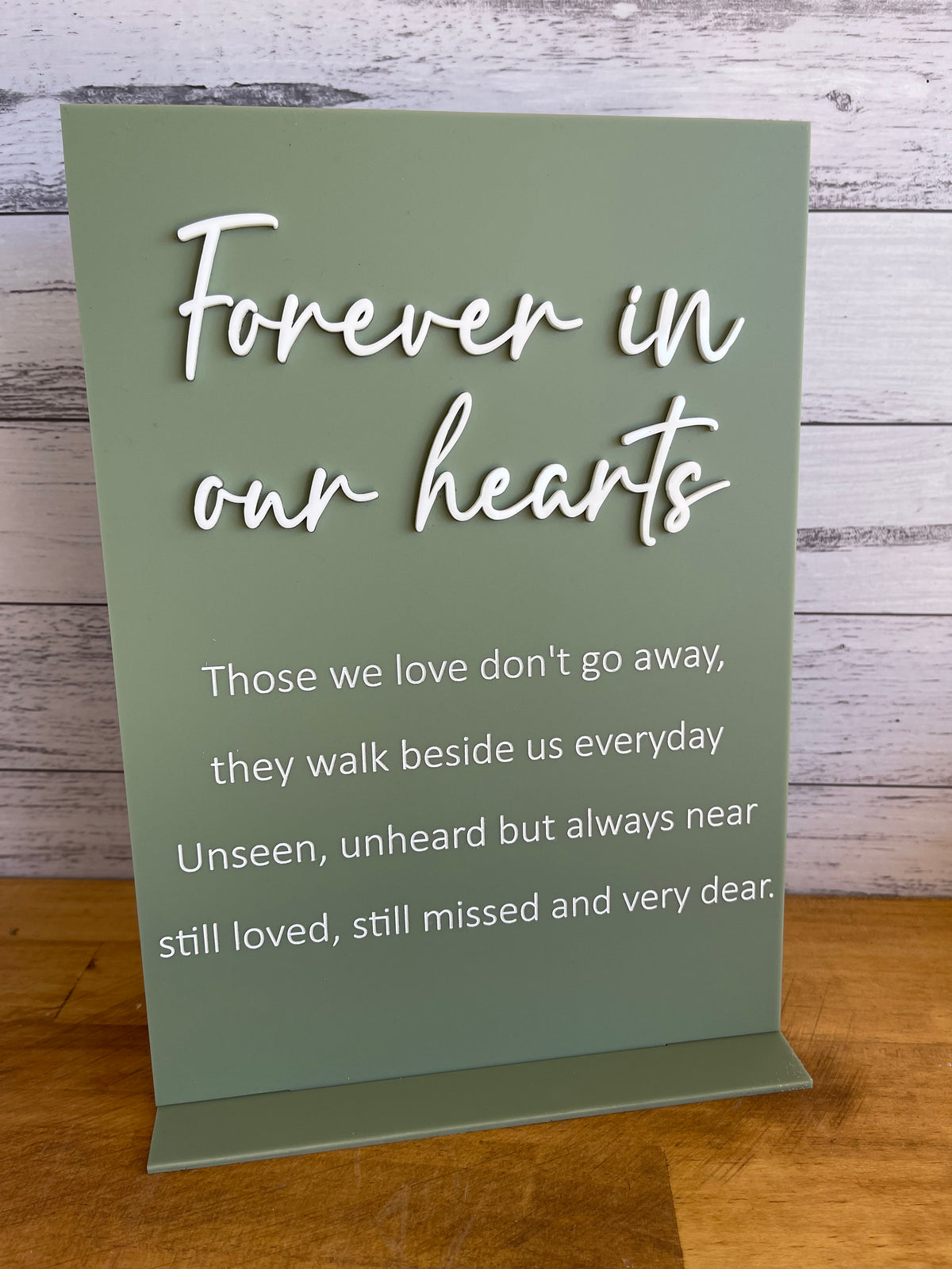 Memorial Sign – Forever In Our Hearts Design