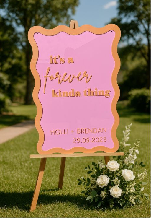 Welcome Sign – It’s A Forever Kind of Thing Design