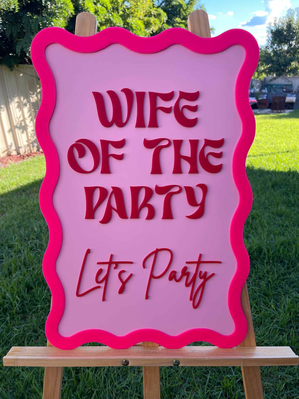 Hens Party Sign – Wife of the Party Design