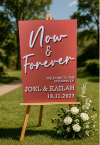 Welcome Sign – Now & Forever Design
